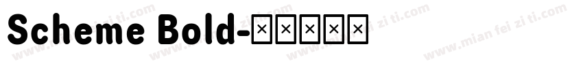 Scheme Bold字体转换